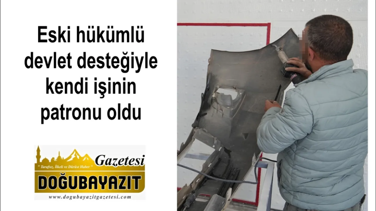 Eski hükümlü devlet desteğiyle kendi işinin patronu oldu