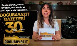 BUGÜN GURURU, ONURU, HEYECANI, MUTLULUĞU VE HÜZNÜ AYNI ANDA YAŞIYORUZ… DOĞUBAYAZIT GAZETESİ BUGÜN 30 YAŞINDA.