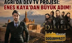 AĞRI’DA DEV TV PROJESİ: ENES KAYA’DAN BÜYÜK ADIM!