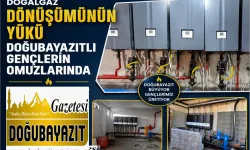 Doğalgaz Dönüşümünün Yükü Doğubayazıtlı Gençlerin Omuzlarında