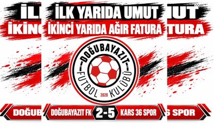 Lig’e Sıkıntılı Başlangıç, Doğubayazıt FK Sahadan Yenilgiyle Ayrıldı (5-2)