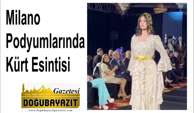 Milano Podyumlarında Kürt Esintisi