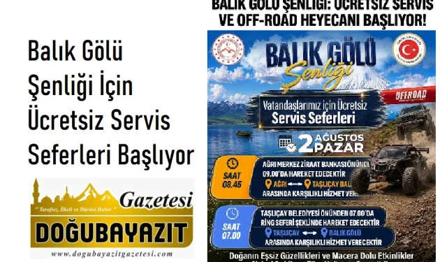 Balık Gölü Şenliği İçin Ücretsiz Servis Seferleri Başlıyor