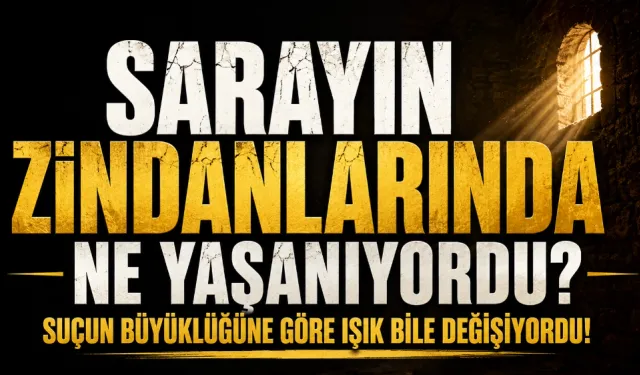 Doğubayazıt İshak Paşa Sarayı Zindanlarında Ne Yaşanıyordu? Suçun Büyüklüğüne Göre Işık Bile Değişiyordu!