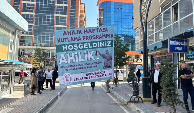 Doğubayazıt'ta Ahilik Haftası ilk defa kutlandı