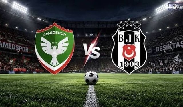 Diyarbakır’da nefesler tutuldu: Amedspor-Beşiktaş maçı saat kaçta, hangi kanalda?