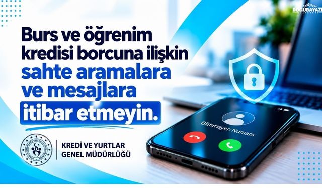 KYK borcu olan Ağrılı öğrenciler dikkat: Bu tuzağa düşmeyin