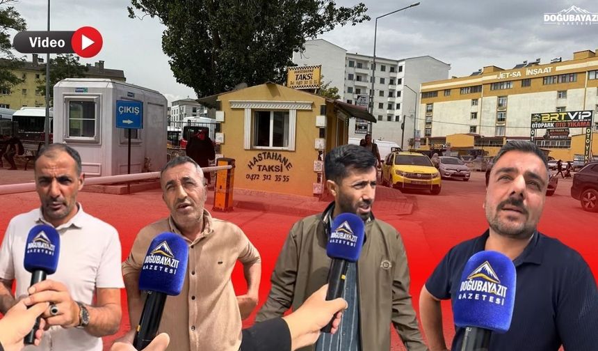 Doğubayazıt’ta taksicilerin korsan taksi isyanı: Çalışamaz hale geldik