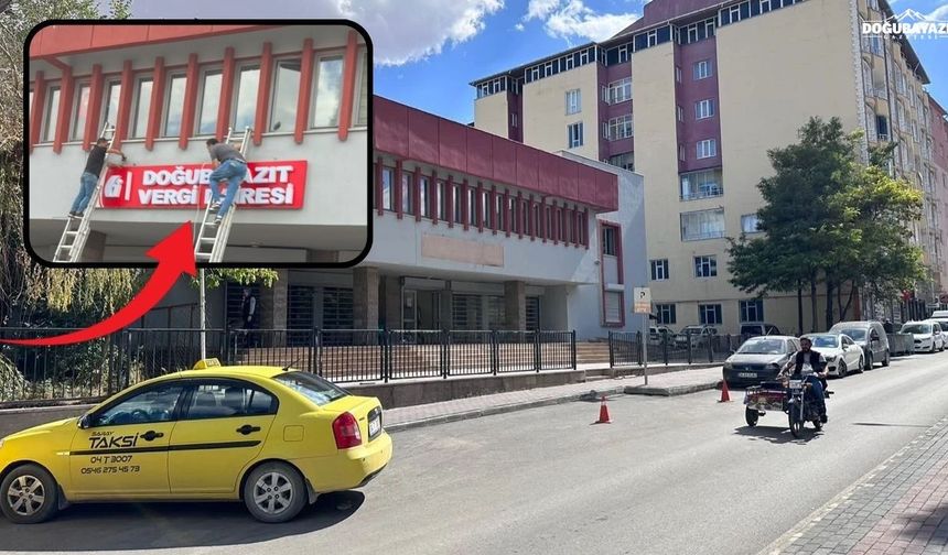 Haberimizin ardından Doğubayazıt Vergi Dairesi’ne tabela asıldı